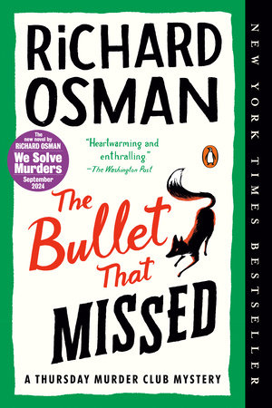 The Bullet That Missed by Richard Osman: 9780593299418