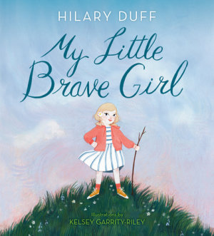 Cover of My Little Brave Girl