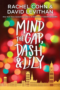 Cover of Mind the Gap, Dash & Lily cover