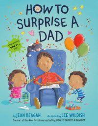 Book cover for How to Surprise a Dad
