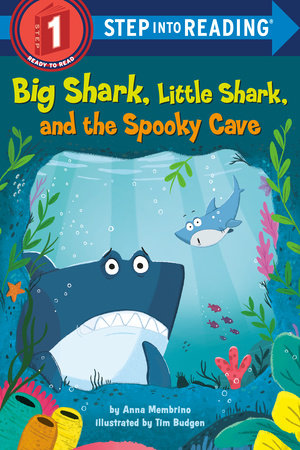 Cover of Big Shark, Little Shark, and the Spooky Cave