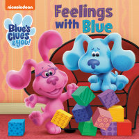 Book cover for Feelings with Blue (Blue\'s Clues & You)