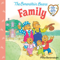 Book cover for Family (Berenstain Bears Gifts of the Spirit)