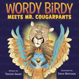 Cover of Wordy Birdy Meets Mr. Cougarpants