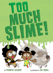 Too Much Slime! 