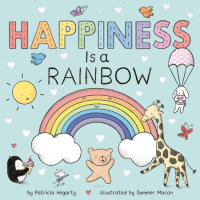 Book cover for Happiness Is a Rainbow