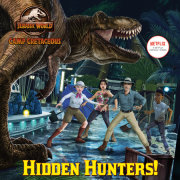 Hidden Hunters! (Jurassic World: Camp Cretaceous) 