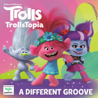 Cover of A Different Groove (DreamWorks Trolls)