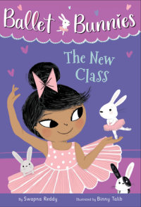Book cover for Ballet Bunnies #1: The New Class