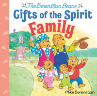 Cover of Family (Berenstain Bears Gifts of the Spirit) cover