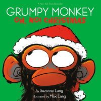 Book cover for Grumpy Monkey Oh, No! Christmas