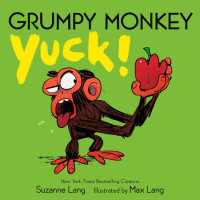 Cover of Grumpy Monkey Yuck! cover