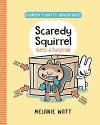 Cover of Scaredy Squirrel Gets a Surprise cover