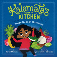 Book cover for Kalamata\'s Kitchen: Taste Buds in Harmony