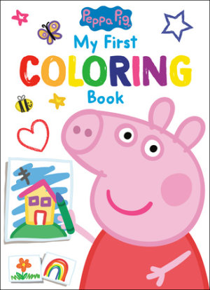 Cover of Peppa Pig: My First Coloring Book (Peppa Pig)
