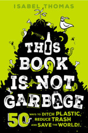 This Book Is Not Garbage 