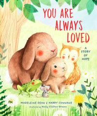 Book cover for You Are Always Loved