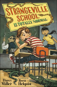 Cover of Strangeville School Is Totally Normal cover