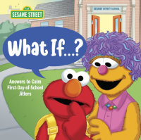 Book cover for What If . . . ? (Sesame Street)