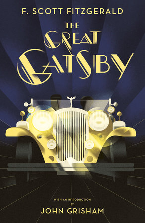 The Great Gatsby by F. Scott Fitzgerald: 9780593311844 | PenguinRandomHouse.com: Books