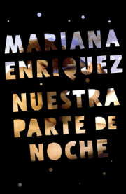 Nuestra parte de noche / Our Share of Night: A Novel 