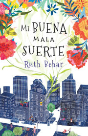Mi buena mala suerte / Lucky Broken Girl 