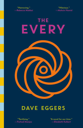 The Every by Dave Eggers: 9780593315347