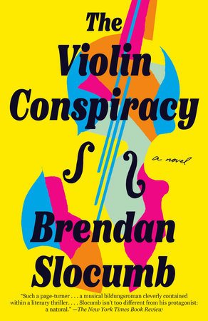 The Violin Conspiracy by Brendan Slocumb: 9780593315422