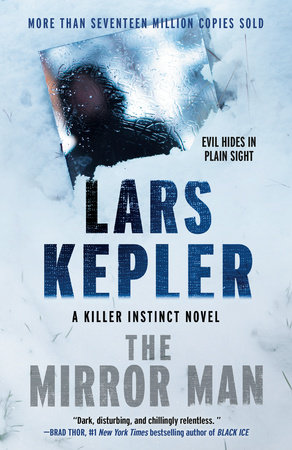 The Mirror Man by Lars Kepler, Alexandra Coelho Ahndoril, Alexander  Ahndoril: 9780593315590 : Books