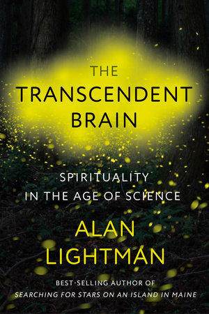 The Transcendent Brain by Alan Lightman: 9780593317419