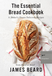 The Essential Bread Cookbook 