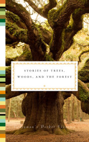 Stories of Trees, Woods, and the Forest 