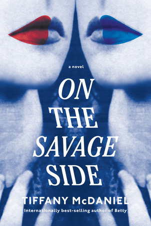 On the Savage Side: A Novel [Book]