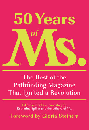 50 Years of Ms.: 9780593321560 | : Books