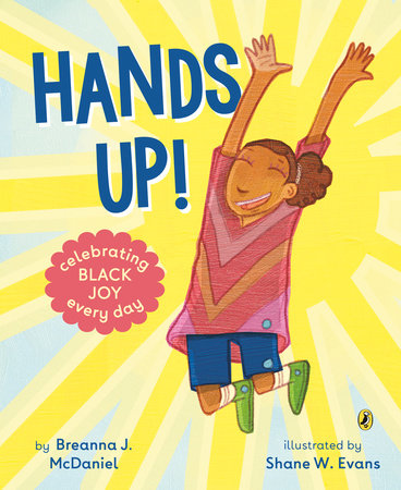 Hands Up By Breanna J Mcdaniel Penguinrandomhouse Com Books