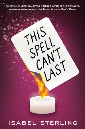 This Spell Can T Last By Isabel Sterling 9780593327029 Penguinrandomhouse Com Books