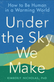 Under the Sky We Make 