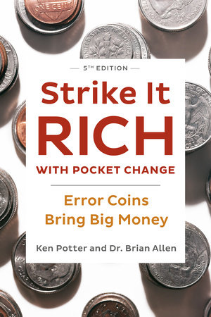 Strike It Rich with Pocket Change by Ken Potter, Brian Allen