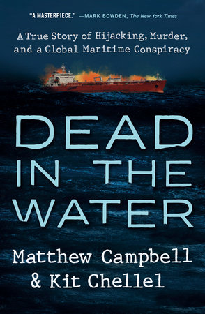 Dead in the Water by Matthew Campbell, Kit Chellel: 9780593329238