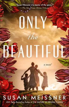 Only the Beautiful by Susan Meissner: 9780593332849 |  : Books