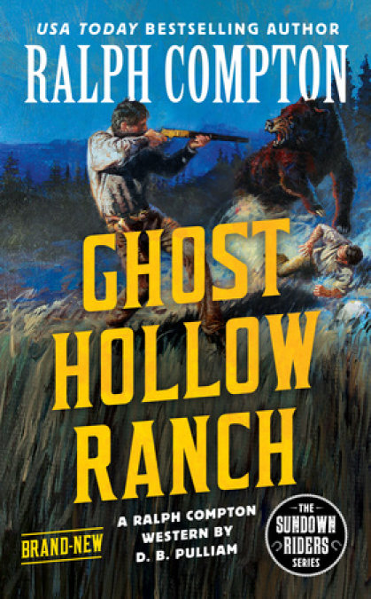 Ralph Compton Ghost Hollow Ranch