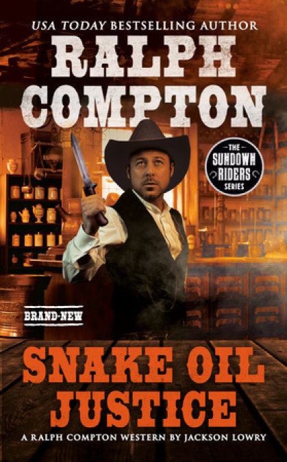 Ralph Compton: Snake Oil Justice