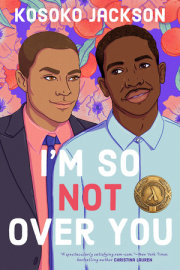 I'm So (Not) Over You 