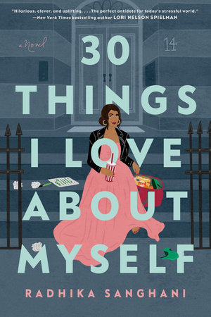 30 Things I Love About Myself by Radhika Sanghani: 9780593335048 |  : Books