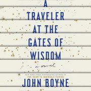 A Traveler at the Gates of Wisdom 