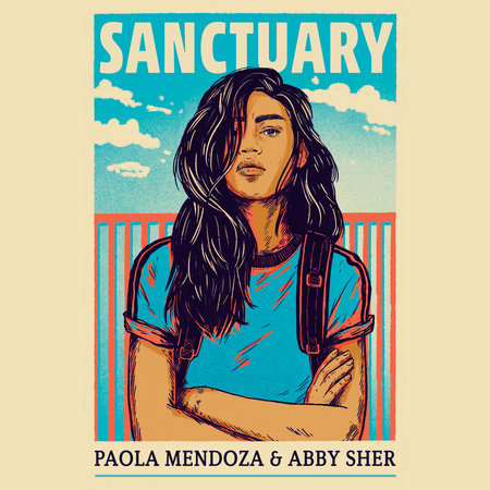 Sanctuary by Paola Mendoza & Abby Sher