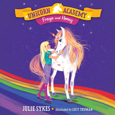 Unicorn Academy #10: Freya and Honey cover