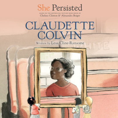 She Persisted: Claudette Colvin Cover