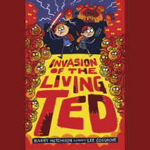 Invasion of the Living Ted Cover
