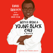 Notes from a Young Black Chef (Adapted for Young Adults) 